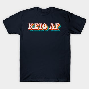 Keto AF T-Shirt